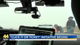 Click or Ticket initiative begins in Indiana