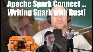 Apache Spark Connect ... Writing Spark with Rust!