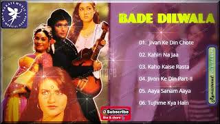 Jukebox Hindi - BADE DILWALA (1983)