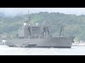 帰港する大型補給艦『とわだ』艦番号422