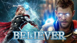 Thor || Believer