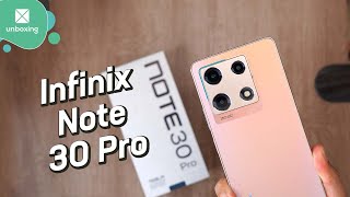 Infinix Note 30 Pro | Unboxing en español