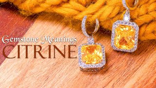 GEMSTONE MEANINGS - Citrine - Stone of Joy