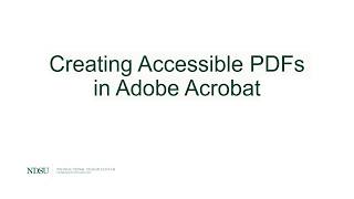 Creating Accessible PDFs in Adobe Acrobat