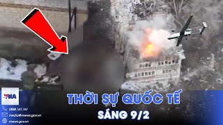 Thời sự Quốc tế sáng 9/2. UAV nga oanh tạc Toretsk, Ukraine thua thảm; Hamas tuyên bố nóng - VNA