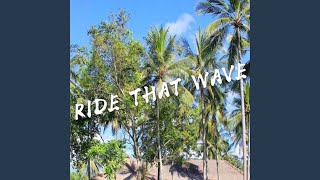 醉大漢 RIDE THAT WAVE