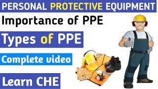Personal Protective Equipment (PPE) | What are the 7 different personal protective equipment?