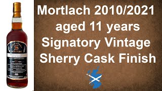 Mortlach aged 11 years 2010/2021 Sherry Cask Finish Single Malt Scotch Whisky Review by WhiskyJason