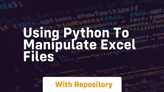 using python to manipulate excel files