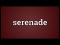 Serenade Meaning