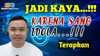 IDOLA 💥Penting Nya  Sosok Idola Yang Dapat Menginspirasi Untuk Kaya #happiness #motivasi #trending