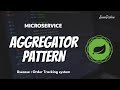 Struggling with Slow Microservices? Optimize with the Aggregator Design Pattern : Spring Boot 🚀