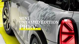 MINI CROSSOVER PHEV UNTAMED EDITION | この遊び心、飼い慣らせるか。