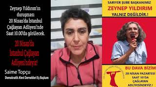 Demokratik Alevi Dernekleri Eş Başkanı Saime Topçu: Zeynep Yıldırım için adalet istiyoruz!