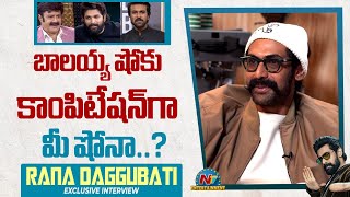 Rana Daggubati about Balakrishna's Unstoppable Show | Balakrishna | Ram Charan || @NTVENT