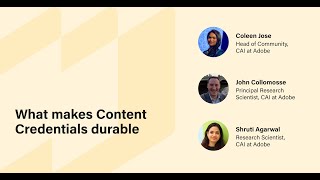 What makes Content Credentials durable?