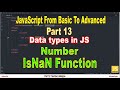 IsNaN Function | Number data type in JavaScript | Part 13 | JavaScript | #SmartCode