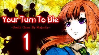 Your Turn To Die | Глава 1 | Прохождение без комментариев [#1]