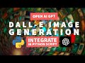 DALL-E OPENAI: Generate Unique Images from Text Descriptions using Python