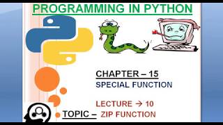 CHAPTER 15 :10.Zip Function In python |python complete tutorial course in hindi| #coder_brains |205