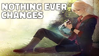 Nightcore Nothing Ever Changes - Nico Collins