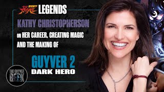 Guyver Legends | Kathy Christopherson | Acting, Creating Magic and Guyver 2: Dark Hero