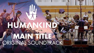 HUMANKIND™ Original Soundtrack - Main Title