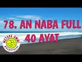 An Naba Full Ayat 1-40, 5x ulang per ayat | Juz 30