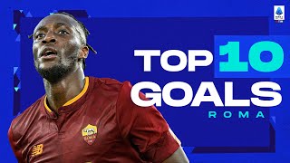 The best goals of every team: Roma | Top 10 Goals | Serie A 2022/23