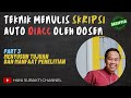 Tips dan Trik Menyusun BAB 1 : Tujuan dan Manfaat