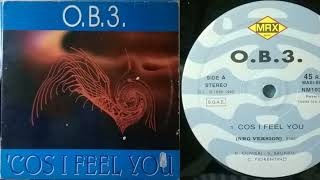 O.B.3. - Cos I Feel You (Vinyl, 12\