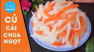 CỦ CẢI NGÂM CHUA NGỌT – ĐỒ CHUA ăn liền đổi vị cho ngày tết ‖ Bếp nhà Sin