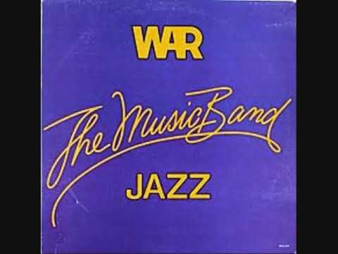 War - The Music Band / Jazz (Full Album) - YouTube