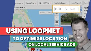 Using Loopnet To Optimize Location On Local Service Ads