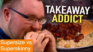 TAKEAWAY Addiction | Supersize Vs Superskinny | S05E06 | How To Lose Weight | Full Episodes