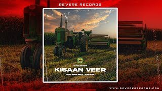 Kisaan Veer - Foji Gill - Raxx - (Kisaan Anthem) Punjabi Song 2021