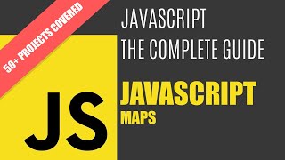Javascript #21 Maps