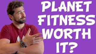 Planet Fitness Review: Is Planet Fitness Gym Worth It?