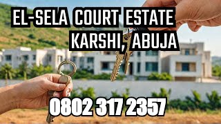 Exclusive Land for Sale in Abuja | El-Sela Court Estate, Karshi: Claim Your Plot Now!