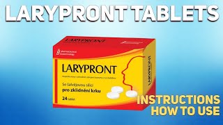 Larypront tablets how to use: How and when to take it, Who can't take Larypront