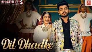 Dil Dhadke Song | New Haryanvi Song | New Song Dil Dhadke | Haryanvi Song 2024 | Official Video Song