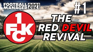 FM21 The Red Devil Revival | Ep #1 | Our Road To Glory Begins! | Football Manager 2021