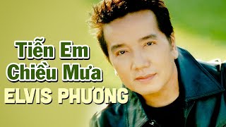 Tiễn Em Chiều Mưa (Đăng Khánh) - Elvis Phương