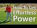 HOW TO GET EFFORTLESS POWER