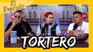 El Depósito - EP74 Tortero