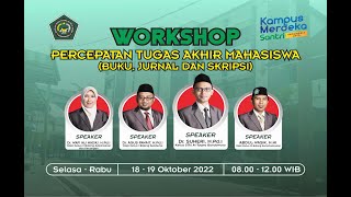 WORKSHOP PERCEPATAN TUGAS AKHIR MAHASISWA