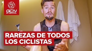 Rarezas que todos los ciclistas tenemos