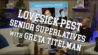 Lovesick Pest (w/ Paul F. Tompkins) - Senior Superlatives with Greta Titelman - #48
