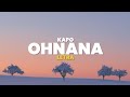 Kapo – Ohnana (Letra)