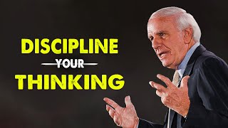 Jim Rohn - Discipline Your Thinking - Best Motivation Speech